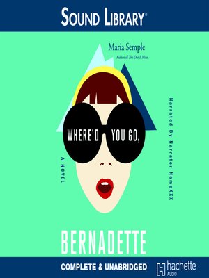 cover image of Where'd You Go, Bernadette